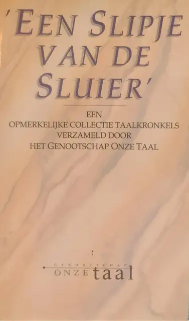 Slipje van de sluier von Gijsbers, Liesbeth
