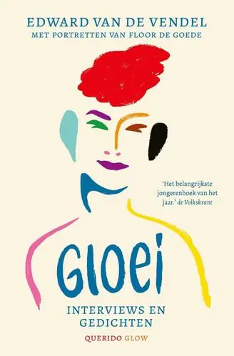 Gloei / interviews en gedichten von Vendel, Edward van de