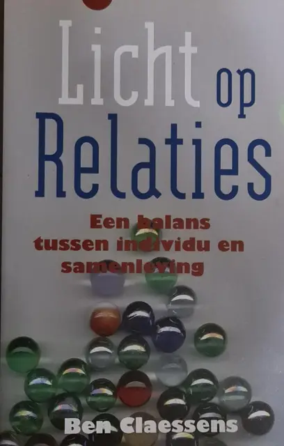 Licht op relaties by Claessens, B.