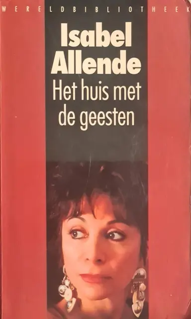Het huis met de geesten von Allende, Isabel