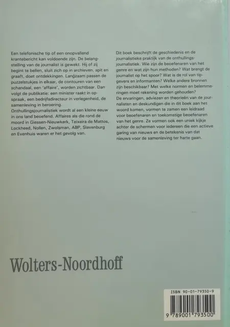 Foto 2 van Onthullingsjournalistiek van Bakker, Piet / Schreuders, Gijs / Stegeren, Theo van