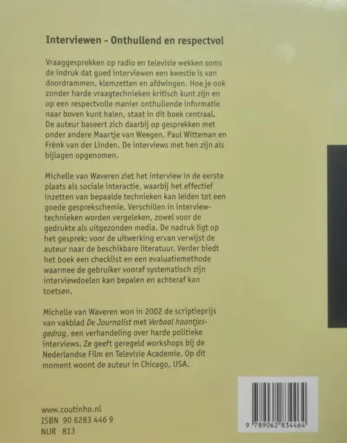 Foto 3 van Interviewen / onthullend en respectvol van Waveren, Michelle van
