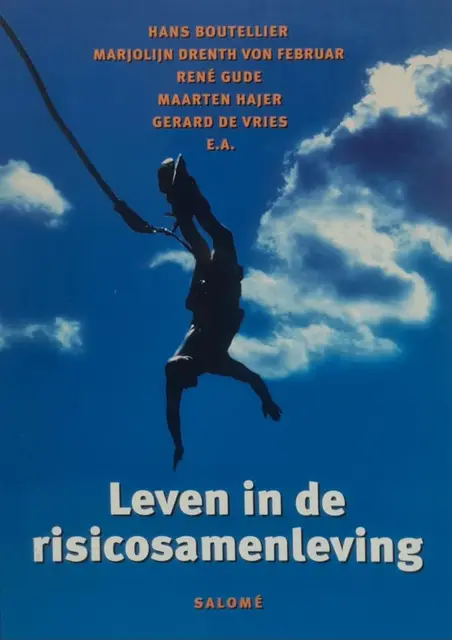 Leven in de risicosamenleving von Boutellier, Hans