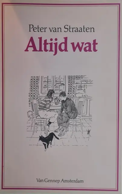 Altijd wat van van Straaten, Peter