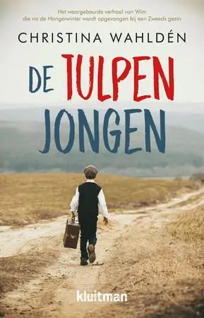 De tulpenjongen by Wahldén, Christina