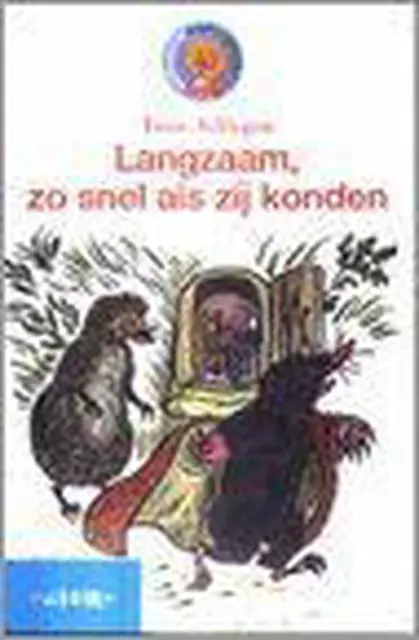 Langzaam, zo snel als zij konden van Toon Tellegen