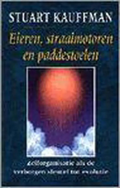 Eieren, straalmotoren en paddestoelen van Kauffman, S.