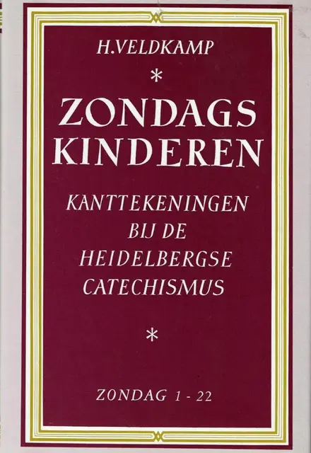 Zondagskinderen / 1 van Veldkamp