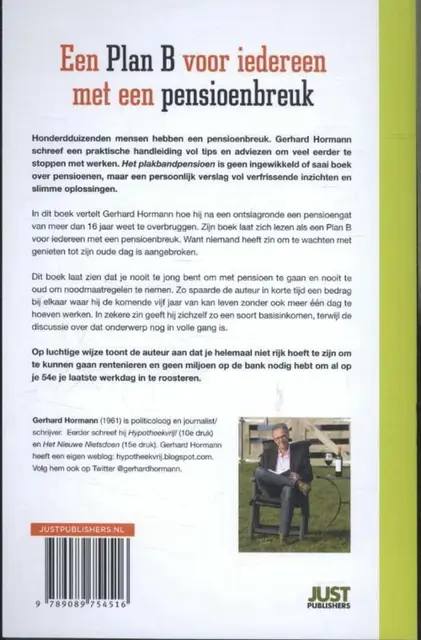 Foto 2 von Het plakbandpensioen / een praktische handleiding om 15 jaar eerder te stoppen met werken von Hormann, Gerhard