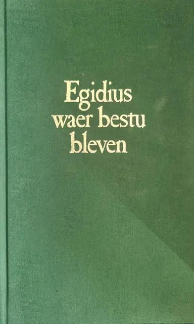 Egidius waer bestu bleven von Janssens, Jozef D.