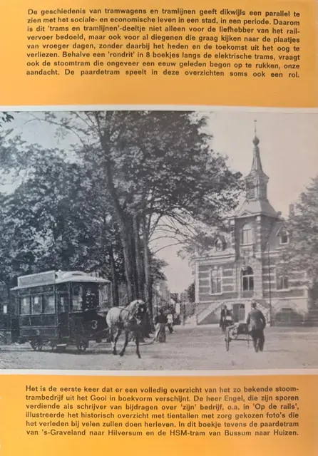 Foto 2 von Trams en tramlijnen - De Gooische stoomtram en andere lijnen in het Gooi von Engel, W.I.