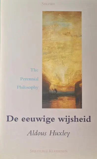 De eeuwige wijsheid von Huxley, Aldous